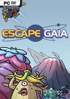 Tải game Escape Gaia-TENOKE Tải game Escape Gaia-TENOKE