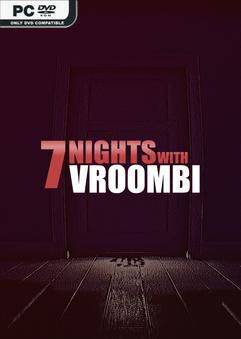 Tải game 7 Nights with Vroombi-TENOKE Tải game 7 Nights with Vroombi-TENOKE