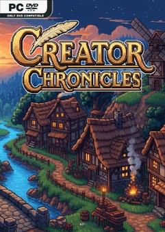 Tải game Creator Chronicles-TENOKE Tải game Creator Chronicles-TENOKE