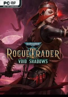 Tải game Warhammer 40000 Rogue Trader Void Shadows-FLT