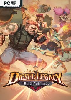 Tải game Diesel Legacy The Brazen Age-TENOKE Tải game Diesel Legacy The Brazen Age-TENOKE