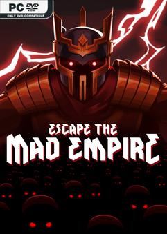 Tải game Escape The Mad Empire Early Access Tải game Escape The Mad Empire Early Access