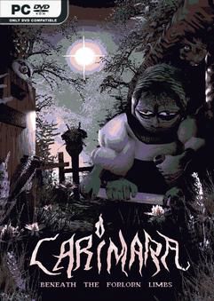 Tải game CARIMARA Beneath the forlorn limbs-GoldBerg Tải game CARIMARA Beneath the forlorn limbs-GoldBerg