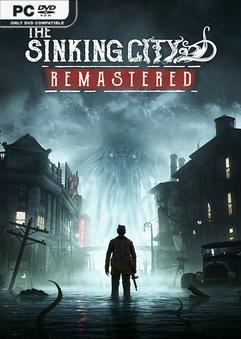 Tải game The Sinking City Remastered-P2P Tải game The Sinking City Remastered-P2P