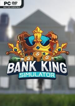 Tải game Bank King Simulator Early Access Tải game Bank King Simulator Early Access