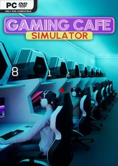 Tải game Gaming Cafe Simulator v1.0.3.2-P2P Tải game Gaming Cafe Simulator v1.0.3.2-P2P