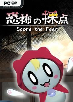 Tải game Score the Fear-TENOKE Tải game Score the Fear-TENOKE