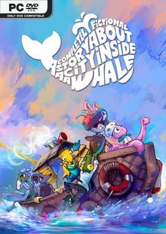 Tải game A Completely Fictional Story About a City Inside a Whale-TENOKE Tải game A Completely Fictional Story About a City Inside a Whale-TENOKE