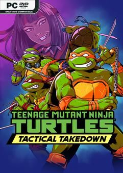 Tải game Teenage Mutant Ninja Turtles Tactical Takedown-TENOKE Tải game Teenage Mutant Ninja Turtles Tactical Takedown-TENOKE