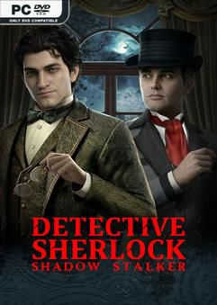 Tải game Detective Sherlock Shadow Stalker Early Access Tải game Detective Sherlock Shadow Stalker Early Access