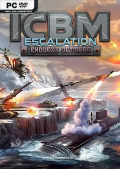 Tải game ICBM Escalation Endless October-TENOKE Tải game ICBM Escalation Endless October-TENOKE