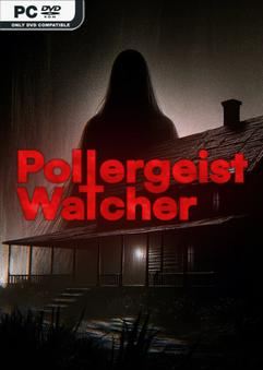 Tải game Poltergeist Watcher-TENOKE Tải game Poltergeist Watcher-TENOKE