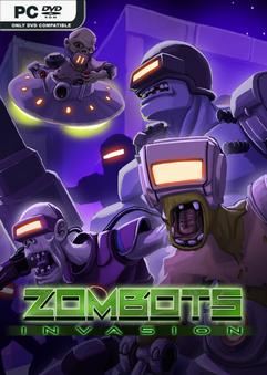 Tải game Zombots Invasion-TENOKE Tải game Zombots Invasion-TENOKE