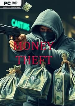 Tải game Money Theft-TENOKE Tải game Money Theft-TENOKE
