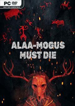 Tải game ALAA MOGUS MUST DIE v20240811-P2P Tải game ALAA MOGUS MUST DIE v20240811-P2P