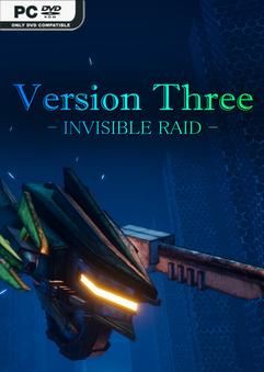 Tải game VersionThree INVISIBLE RAID-TENOKE Tải game VersionThree INVISIBLE RAID-TENOKE