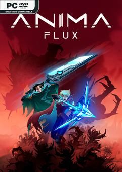 Tải game Anima Flux v1.0.11-Razor1911 Tải game Anima Flux v1.0.11-Razor1911
