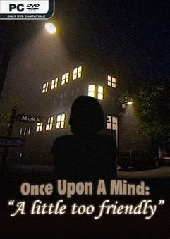 Tải game Once Upon A Mind A Little Too Friendly-TENOKE Tải game Once Upon A Mind A Little Too Friendly-TENOKE