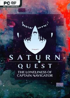 Tải game Saturn Quest The Loneliness Captain Navigator-TENOKE Tải game Saturn Quest The Loneliness Captain Navigator-TENOKE
