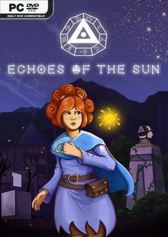 Tải game Echoes of the Sun-TENOKE Tải game Echoes of the Sun-TENOKE