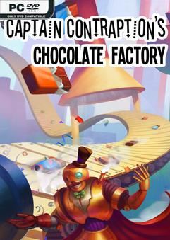 Tải game Captain Contraptions Chocolate Factory-TENOKE Tải game Captain Contraptions Chocolate Factory-TENOKE