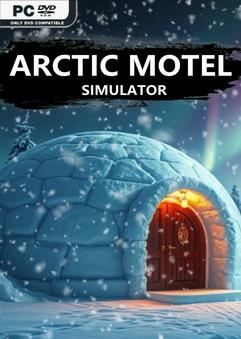 Tải game Arctic Motel Simulator v2.0.1-P2P Tải game Arctic Motel Simulator v2.0.1-P2P