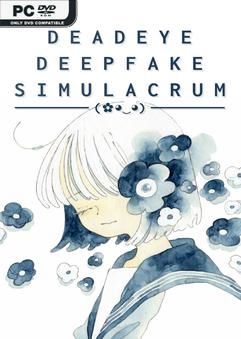 Bộ sưu tập game Deadeye Deepfake Simulacrum Bộ sưu tập game Deadeye Deepfake Simulacrum
