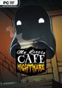 Tải game My Little Cafe Nightmare-TENOKE Tải game My Little Cafe Nightmare-TENOKE