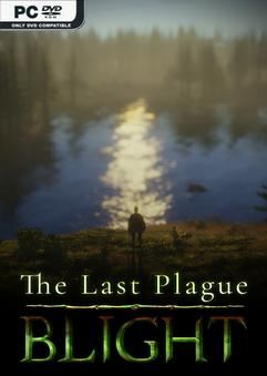Tải game The Last Plague Blight Early Access Tải game The Last Plague Blight Early Access