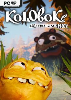 Tải game Koloboke Sickness Simulator-TENOKE Tải game Koloboke Sickness Simulator-TENOKE