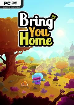Tải game Bring You Home-TENOKE Tải game Bring You Home-TENOKE
