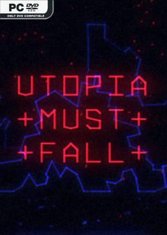 Tải game Utopia Must Fall Early Access Tải game Utopia Must Fall Early Access