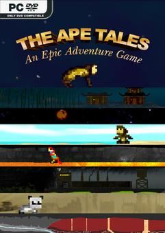 Tải game The Ape Tales An Epic Adventure Game-TENOKE Tải game The Ape Tales An Epic Adventure Game-TENOKE