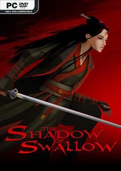 Tải game the Shadow of Swallow-TENOKE Tải game the Shadow of Swallow-TENOKE