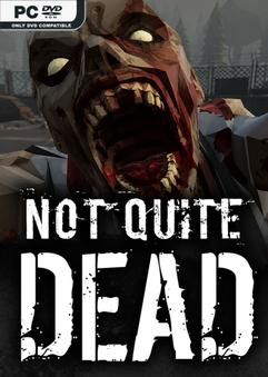 Bộ sưu tập game Not Quite Dead: Open World Survival Bộ sưu tập game Not Quite Dead: Open World Survival