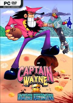 Tải game Captain Wayne Vacation Desperation-TENOKE Tải game Captain Wayne Vacation Desperation-TENOKE