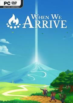 Tải game When We Arrive-TENOKE Tải game When We Arrive-TENOKE
