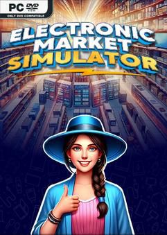 Tải game Electronic Market Simulator-TENOKE Tải game Electronic Market Simulator-TENOKE