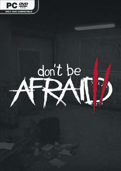 Tải game Dont Be Afraid 2-Razor1911