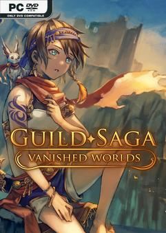 Tải game Guild Saga Vanished Worlds Early Access Tải game Guild Saga Vanished Worlds Early Access