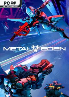 Tải game METAL EDEN v20260319-P2P Tải game METAL EDEN v20260319-P2P