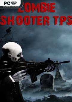 Tải game Zombie Shooter TPS-TENOKE Tải game Zombie Shooter TPS-TENOKE