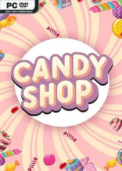 Tải game Candy Shop Simulator-TENOKE Tải game Candy Shop Simulator-TENOKE