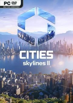 Tải game Cities Skylines II Ultimate Edition v1.1.8f1-P2P Tải game Cities Skylines II Ultimate Edition v1.1.8f1-P2P