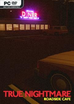 Tải game True Nightmare Roadside Cafe-P2P Tải game True Nightmare Roadside Cafe-P2P