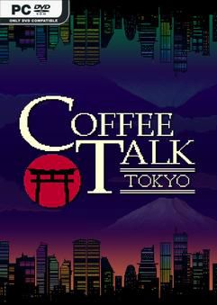 Tải game Coffee Talk Tokyo v1.0.5-P2P Tải game Coffee Talk Tokyo v1.0.5-P2P