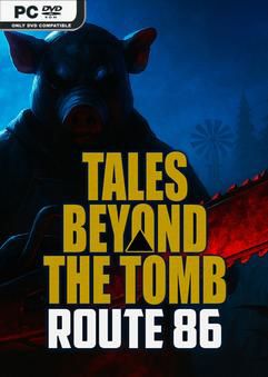 Tải game Tales Beyond The Tomb Route 86-P2P Tải game Tales Beyond The Tomb Route 86-P2P