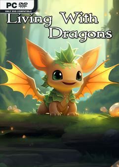 Tải game Living With Dragons-TENOKE