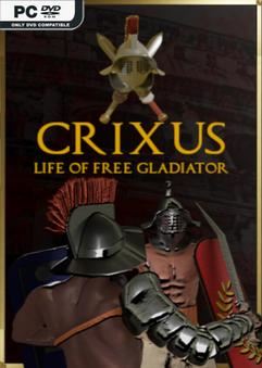 Tải game CRIXUS Life of free Gladiator-TENOKE Tải game CRIXUS Life of free Gladiator-TENOKE