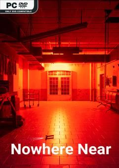 Tải game Nowhere Near-TENOKE Tải game Nowhere Near-TENOKE